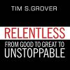 (Controversial) 13 traits of relentless competitors