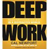 The power of “Deep Work”