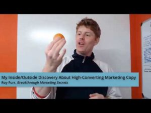 [Video] My inside/outside discovery about high-converting marketing copy (the one where I eat an orange)
