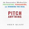 How to Pitch Anything in 20 Minutes, according to Oren Klaff