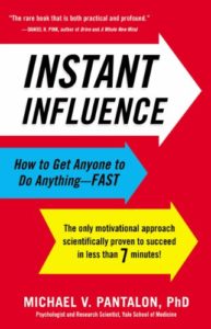 Instant Influence — the simple 6-step process [book summary]