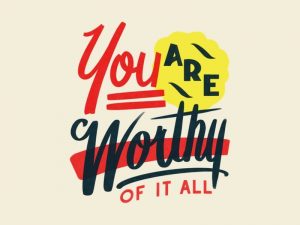 Are you WORTHY of Wealth?