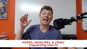 Hooks, Headlines, & Leads: Copywriting How-To