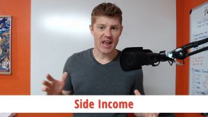 Side Income: Why you need it [NOT what you think]