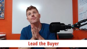 Lead the Buyer [Dan Kennedy + Jay Abraham + Roy Furr]