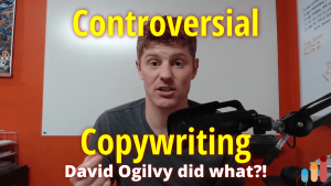 Controversial Copywriting Method [David Ogilvy’s diabolical deed]