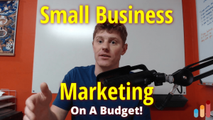 Small business marketing on a budget?