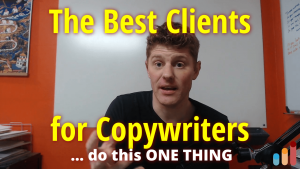 The Best Copywriting Clients Do This One Thing