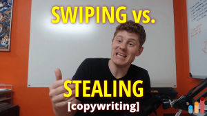 Swiping vs. Stealing [copywriting]
