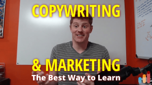 The Best Way to Learn Marketing & Copywriting