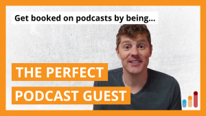 Get Booked on Podcasts [my Podcast PR Blueprint]