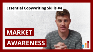Speak to Current Market Awareness [Essential Copywriting Skills for Beginners & Pros]