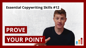 Prove Your Point [Essential Copywriting Skills for Beginners & Pros]
