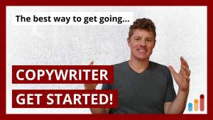 Best way to get started as a copywriter?