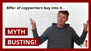 Did you buy into this copywriting myth?
