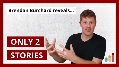 The only two human stories [from Brendan Burchard]