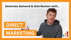 Direct Marketing for Non-Direct Response Businesses