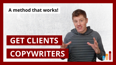 Client-getting strategy for copywriters [is this okay?]