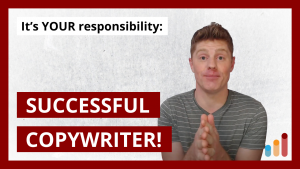 I can’t MAKE YOU a SUCCESSFUL COPYWRITER [c’mon people!]
