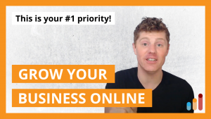 Do this #1 THING to BUILD YOUR BUSINESS ONLINE