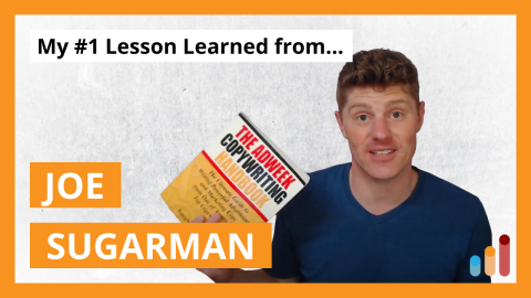 My #1 lesson from the late, great Joe Sugarman