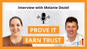 Prove It book author Melanie Deziel on How Marketers Earn Trust & Sell More Today
