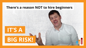There’s a reason NOT to hire beginners | hiring a digital marketer or copywriter