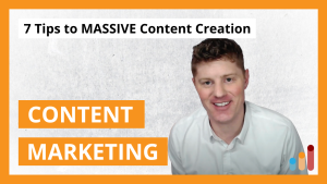 7 Tips to MASSIVE Content Creation | Digital Marketing Content Creation
