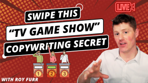 Top Copywriters Swipe This “TV Game Show” Secret | More Compelling Copywriting, Makes More Sales