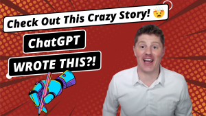 Check out what I got ChatGPT to write! [Crazy story — lesson for copywriters!]