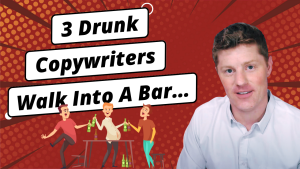 3 Drunk Copywriters Walk Into A Bar… | Bar-Stool Conversations and Your Copywriting Voice