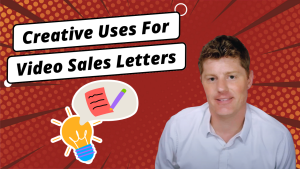 Creative Uses For Video Sales Letters| VSL Copywriting | How To Write A Video Sales Letter