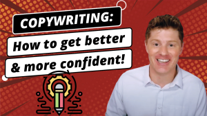 How to get better and confident at copywriting? | #1 way to become a better copywriter