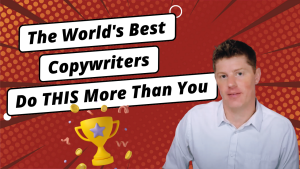 One Thing The World’s Best Copywriters Do More Of Than You | Hint: It’s Copywriting Research!