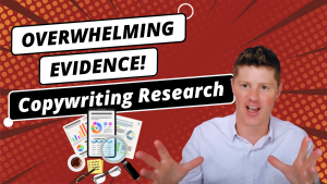 Overwhelming Evidence | Copywriting Research | Proof, Credibility, & Believability