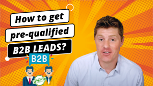 “How to get pre-qualified B2B leads?” | Lead Generation Strategy | Sales Training
